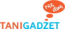 Tani Gadźet Raz Dwa